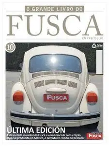 O Grande Livro do Fusca - Brazil - Issue 10 - Novembro 2017