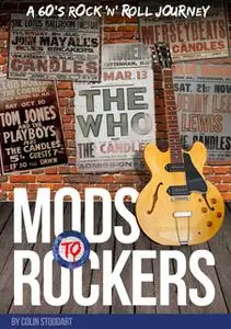 «Mods to Rockers» by Colin Stoddart
