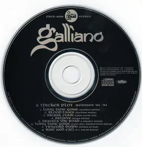 Galliano - A Thicker Plot Remixes 93-94 [Nippon Phonogram PHCR-4006] {Japan 1994}