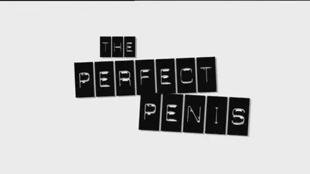 Channel 4 - Penis Envy (Documentary), 2009 - Complete Series , 3 Episodes 