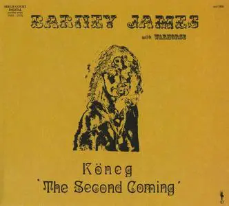 Barney James & Warhorse - Köneg 'The Second Coming' (1975) [Reissue 2021]