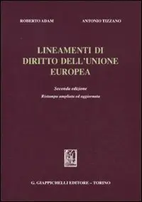 Lineamenti di diritto dell'Unione Europea - 2° Edizione (2010)