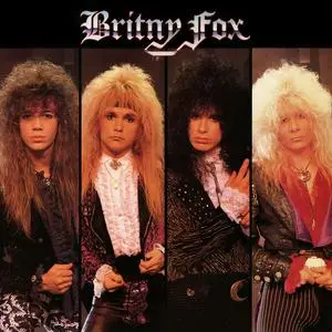 Britny Fox - Britny Fox (Expanded Edition - 2023 Remaster) (1988/2023)