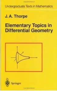 Elementary Topics in Differential Geometry [Repost]