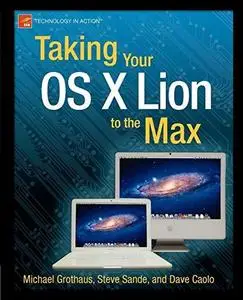 Taking Your OS X Lion to the Max