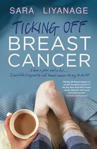 «Ticking Off Breast Cancer» by Sara Liyanage