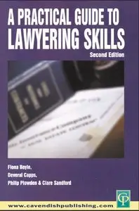 Practical Guide To Lawyering Skills