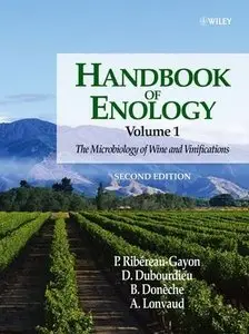 Handbook of Enology, Volume 1: The Microbiology of Wine and Vinifications (Repost)