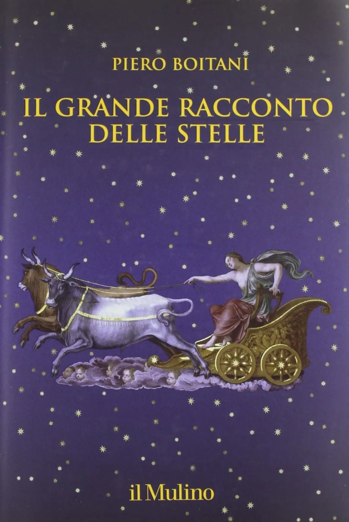 Piero Boitani - Il grande racconto delle stelle (2012)
