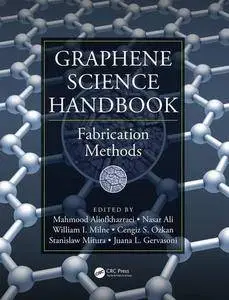 Graphene Science Handbook: Fabrication Methods