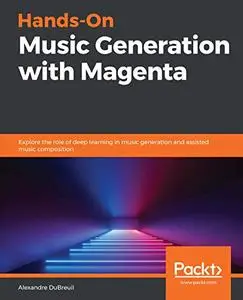 Hands-On Music Generation with Magenta (repost)