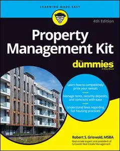 Property Management Kit For Dummies, 4th Edition