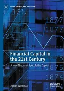 Financial Capital in the 21st Century