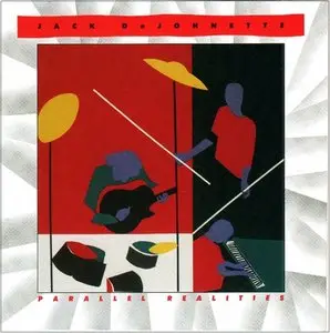 Jack DeJohnette - Parallel Realities (1990)