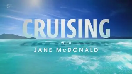 Channel 5 - Cruising Islands of the Med with Jane McDonald (2020)
