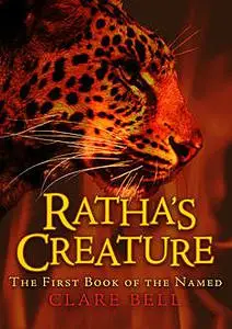 «Ratha's Creature» by Clare Bell