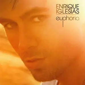 Enrique Iglesias - Euphoria [deluxe edition] (2010)