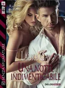 Laura Gay - Una notte indimenticabile