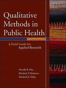 Qualitative Methods in Public Health: A Field Guide for Applied Research