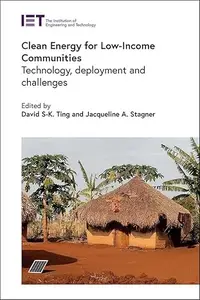 Clean Energy for Low-Income Communities: Technology, deployment and challenges