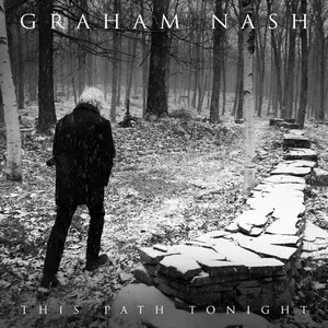 Graham Nash - This Path Tonight (2016) [Official Digital Download 24-bit/96kHz]