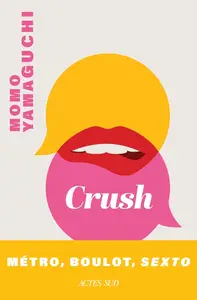 Momo Yamaguchi, "Crush"