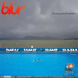 Blur - The Ballad of Darren (Deluxe) (2023) [Official Digital Download]