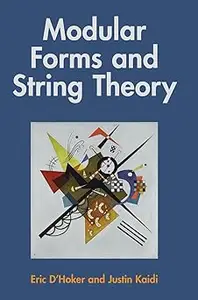 Modular Forms and String Theory