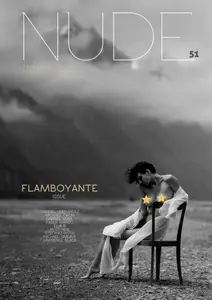 NUDE Magazine - Issue 51 Flamboyante Issue - July 2025