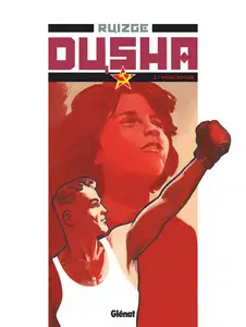 Dusha - Tome 2 - Neige rouge