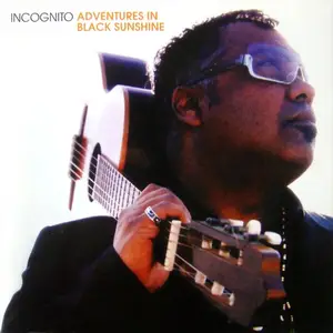 Incognito - Adventures In Black Sunshine (2004)