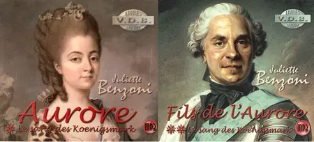 Juliette Benzoni, "Le sang des koenigsmark", 2 tomes