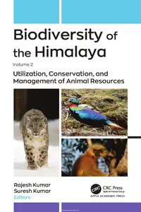 Biodiversity of the Himalaya,Volume 2: Utilization, Conservation, and Management of Plant Resources