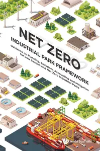 Net Zero Industrial Park Framework