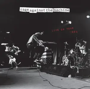 Rage Against The Machine - Live On Tour 1993 (2025)