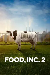 Food, Inc. 2 (2024)