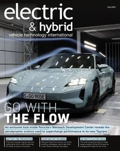 Electric & Hybrid Vehicle Technology International - July 2024