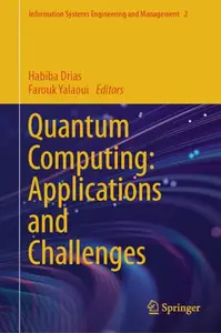 Quantum Computing: Applications and Challenges