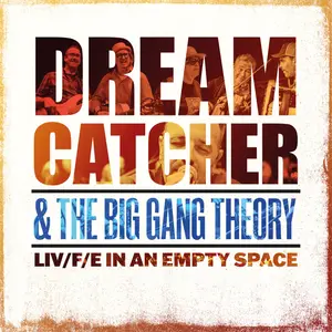 Dream Catcher - Liv-f-e in an Empty Space (2024) [Official Digital Download]