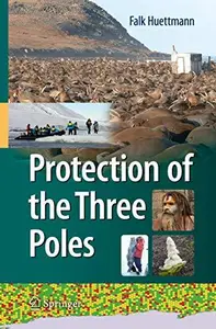 Protection of the Three Poles (Repost)