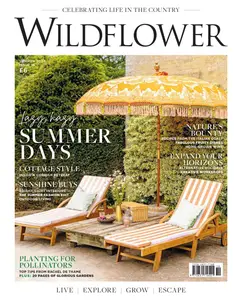 Wildflower Magazine - Issue 18 - Summer 2024