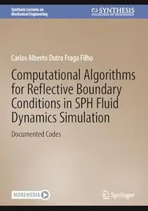 Computational Algorithms for Reflective Boundary Conditions in SPH Fluid Dynamics Simulation