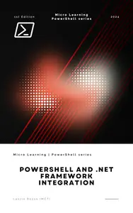 PowerShell and .NET Framework Integration