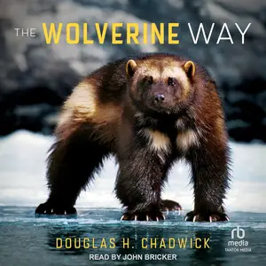 The Wolverine Way [Audiobook]