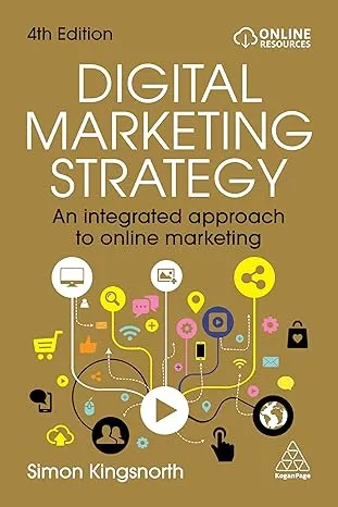 Digital Marketing Strategy, 4th Edition