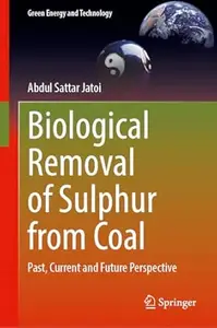 Biological Removal of Sulphur from Coal