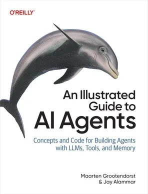 An Illustrated Guide to AI Agents