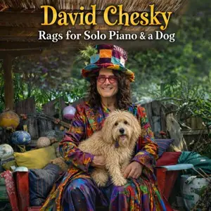 David Chesky - Rags for Solo Piano & A Dog (2026)