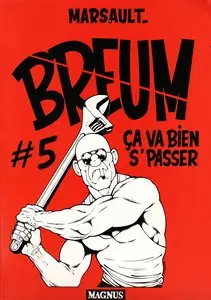 Breum - Tome 5 - Ca va bien s'passer