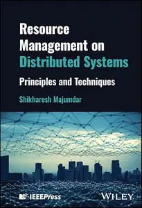 Resource Management on Distributed Systems